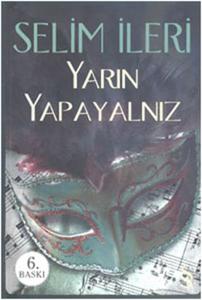 Yarın Yapayalnız Yarın Yapayalnız