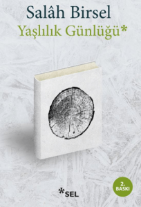 Yaşlılık Günlüğü Yaşlılık Günlüğü