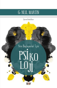 Yeni Başlayanlar İçin Psikoloji Yeni Başlayanlar İçin Psikoloji
