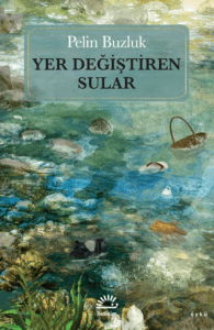 Yer Değiştiren Sular