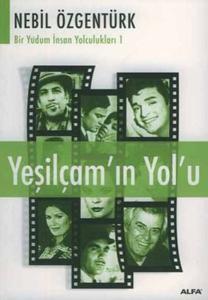 Yeşilçam'ın Yolu Yeşilçam'ın Yolu