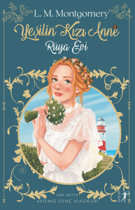 Yeşilin Kızı Anne 5: Rüya Evi Yeşilin Kızı Anne 5: Rüya Evi