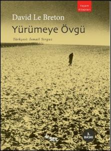 Yürümeye Övgü Yürümeye Övgü