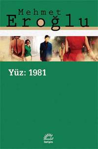 Yüz 1981 Yüz 1981
