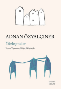 Yüzleşmeler Yüzleşmeler
