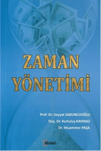 Zaman Yönetimi Zaman Yönetimi
