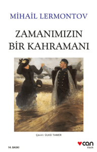 Zamanımızın Bir Kahramanı Zamanımızın Bir Kahramanı