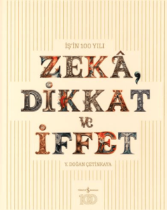 Zeka, Dikkat ve İffet (Ciltli)