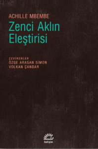 Zenci Aklın Eleştirisi