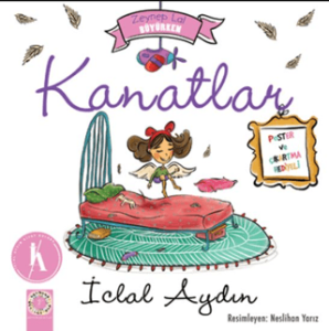 Zeynep Lal Büyürken - Kanatlar (Poster ve Çıkartma Hediyeli)