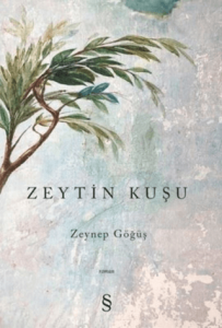 Zeytin Kuşu Zeytin Kuşu