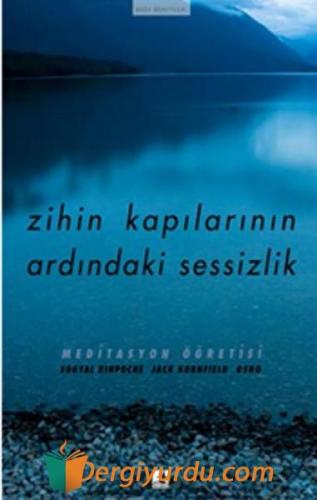 ZİHİN KAPILARININ ARDINDAKİ SESSİZLİK Kolektif