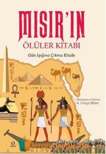 Mısır'ın Ölüler Kitabı - Gün Işığına Çıkma Kitabı