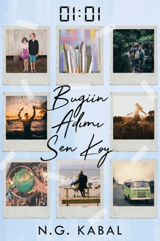 01:01 Bugün Adımı Sen Koy N. G. Kabal