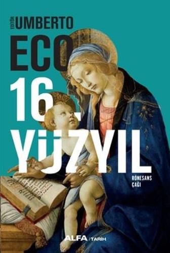 16.Yüzyıl-Rönesans Çağı (Ciltli)