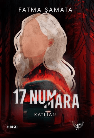 17 Numara - Katliam (Ciltli) Fatma Şamata