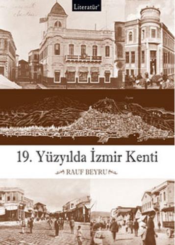 19. Yüzyılda İzmir Kenti (Ciltli) Minhac-ı Sirac El-Cüzcani
