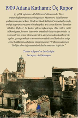 1909 Adana Katliamı - Üç Rapor Julie Völk