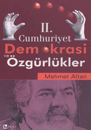 2. Cumhuriyet Demokrasi ve Özgürlükler İlknur Bozkurt Dengiz