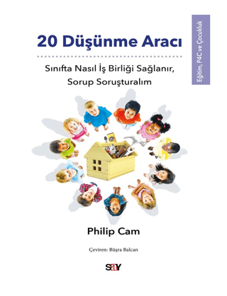 20 Düşünme Aracı Philip Cam
