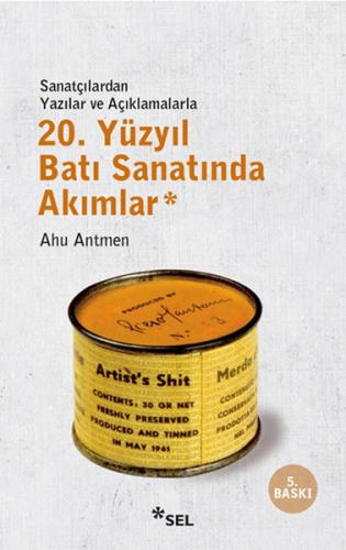 20. Yüzyıl Batı Sanatında Akımlar Ahu Antmen