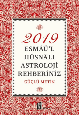 2019 Esmaü'l Hüsnalı Astroloji Rehberiniz