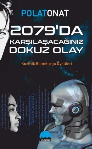 2079'da Karşılaşacağınız Dokuz Olay Miyuki Miyabe