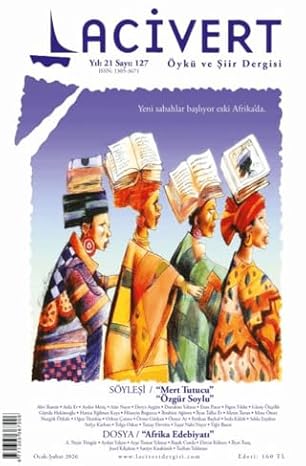 Lacivert Öykü ve Şiir Dergisi Sayı : 127 Kollektif