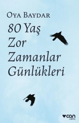 80 Yaş Zor Zamanlar Günlükleri Francesco Marciuliano