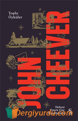 John Cheever - Toplu Öyküler (Ciltli) John Cheever