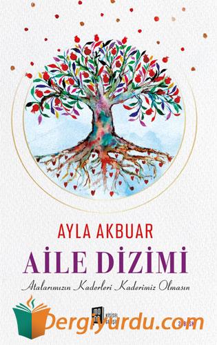 Aile Dizimi Ayla Akbuar