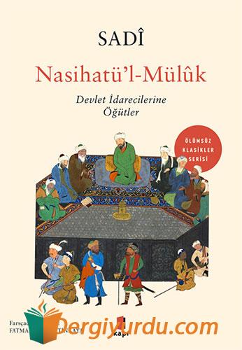 Nasihatü'l-Mülûk Sadi