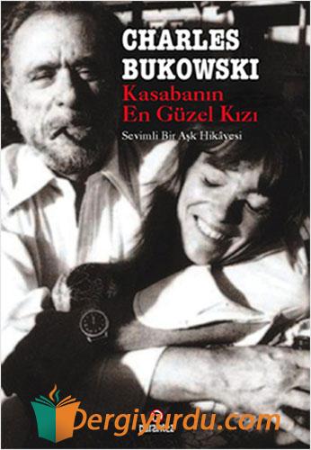 Kasabanın En Güzel Kızı Charles Bukowski