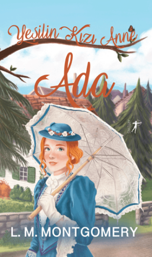 Ada - Yeşilin Kızı Anne 2 (Ciltli)