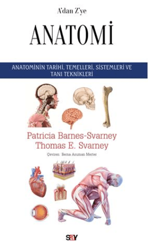 A'dan Z'ye Anatomi Patricia Barnes Svarney