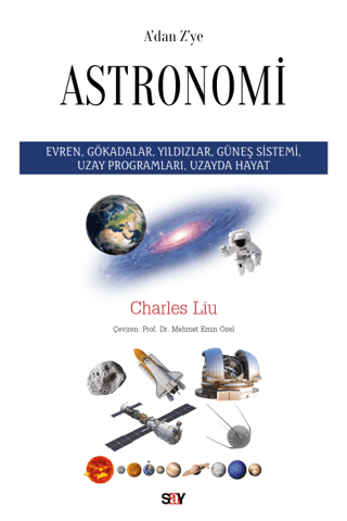 A'dan Z'ye Astronomi Charles Liu