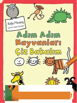 Adım Adım Hayvanları Çiz Bakalım