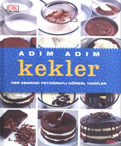 Adım Adım Kekler (Ciltli)