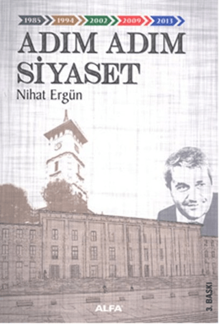 Adım Adım Siyaset Nihat Ergün