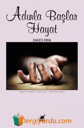 Adınla Başlar Hayat Zakes Mda