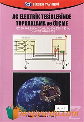 AG Elektrik Tesislerinde Topraklama ve Ölçme İsmail Kaşıkçı