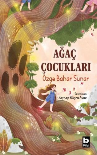 Ağaç Çocukları Özge Bahar Sunar