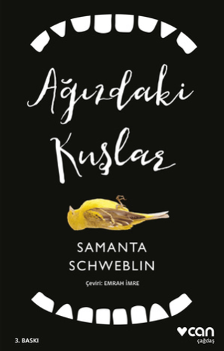 Ağızdaki Kuşlar Samanta Schweblin