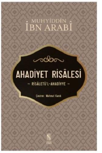 Ahadiyet Risalesi Muhyiddin İbnü'l Arabi