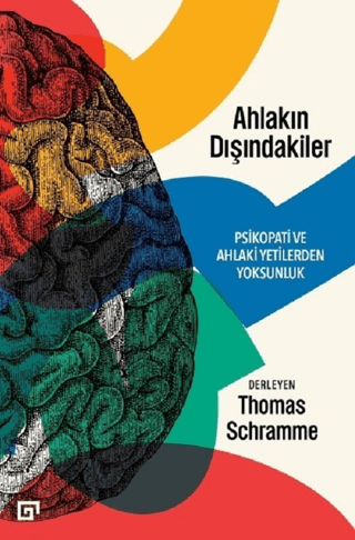 Ahlakın Dışındakiler Thomas Schramme