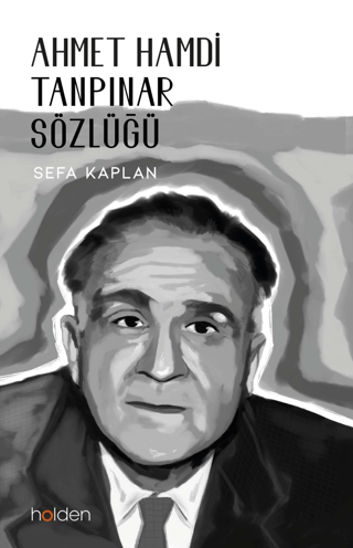 Ahmet Hamdi Tanpınar Sözlüğü Abdulkadir Şenkal