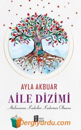 Aile Dizimi Ayla Akbuar