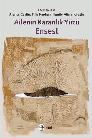 Ailenin Karanlık Yüzü Ensest Ferdi Kiremitçi