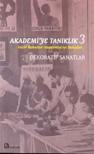 Akademi'ye Tanıklık 3 Ahmet Öner Gezgin
