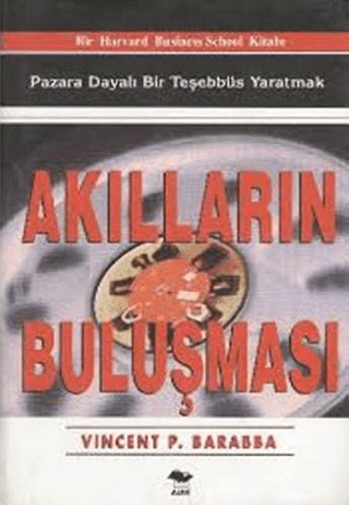 Akılların Buluşması Vincent P. Barabba